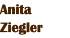 Anita Ziegler